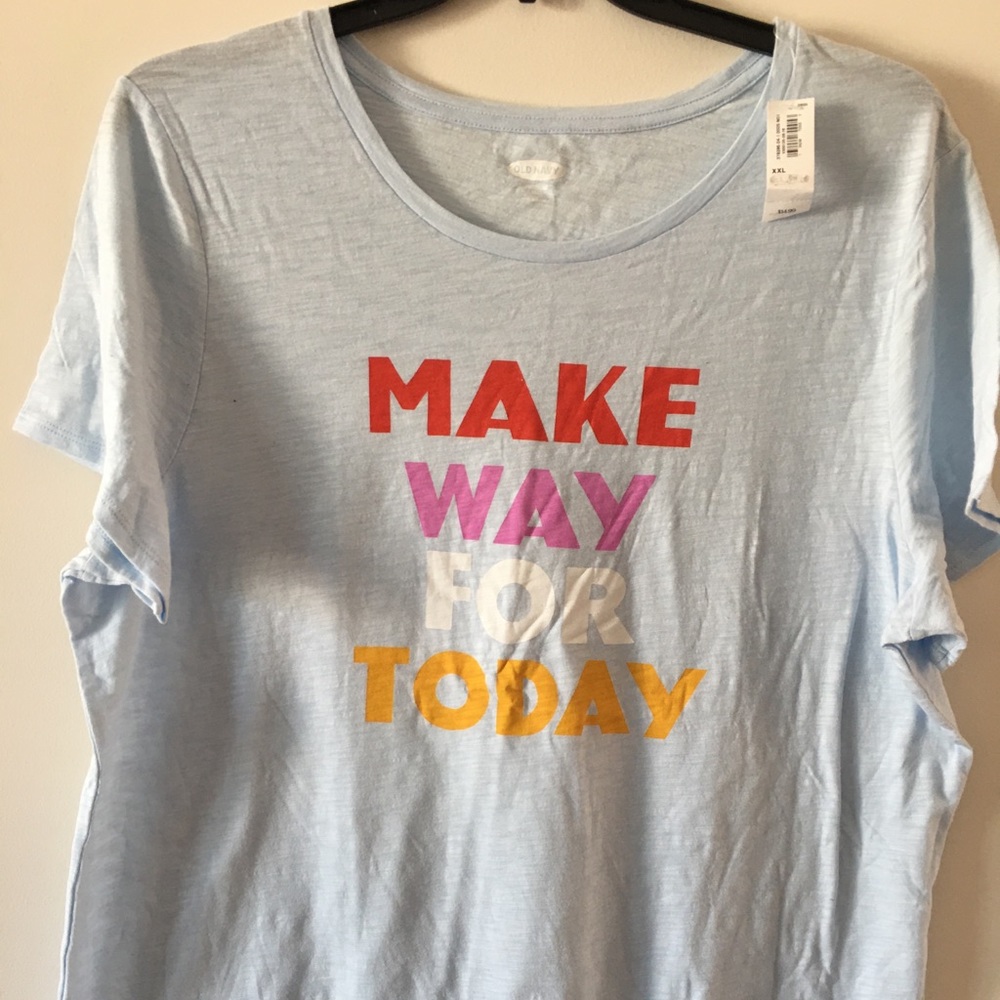 NWT Old Navy Make Way For Today XXL Graphic Tee